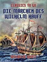 Die Märchen des Wilhelm Hauff