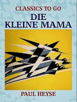 Die kleine Mama