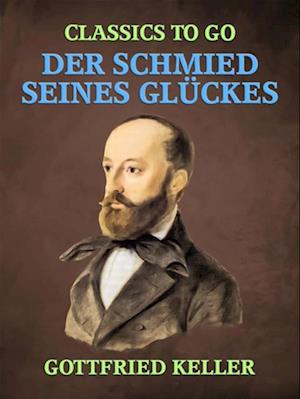 Der Schmied seines Glückes