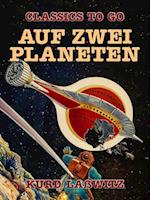 Auf zwei Planeten