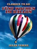 Fünf Wochen im Ballon