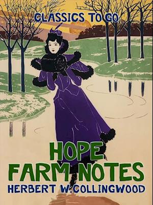 Hope Farm Notes