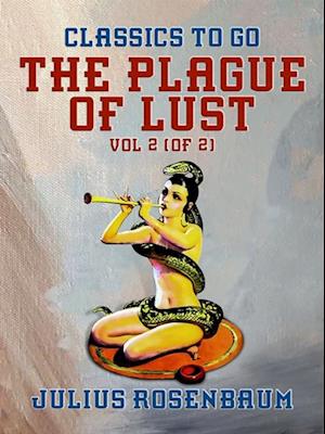 Plague of Lust, Vol 2 (of 2)