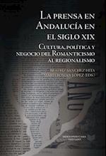 La prensa en Andalucía en el siglo XIX.
