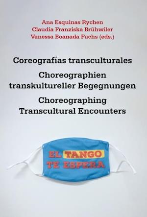 Coreografías transculturales