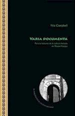 Varia Documenta. Para la historia de la cultura letrada en Nueva Vizcaya