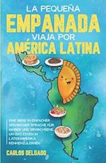 La pequeña empanada viaja por América Latina