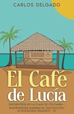 El Café de Lucía