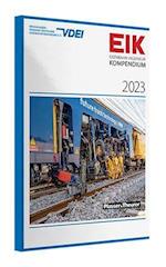 EIK 2023 - Eisenbahn Ingenieur Kompendium