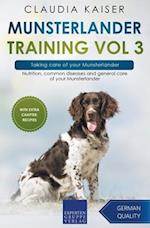 Munsterlander Training Vol 3 – Taking care of your Munsterlander: Nutrition, common diseases and general care of your Munsterlander 