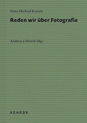 Reden wir über Fotografie