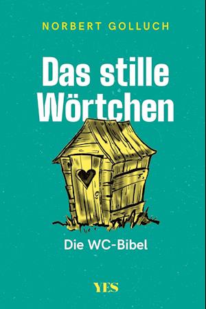 Das stille Wörtchen