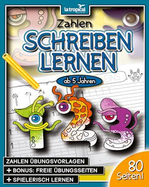 Zahlen schreiben lernen ab 5 Jahren