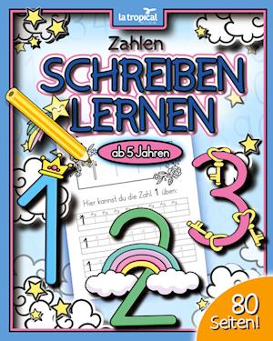 Zahlen schreiben lernen ab 5 Jahren