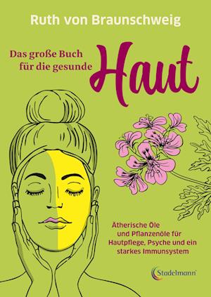 Das große Buch für die gesunde Haut