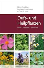 Duft- und Heilpflanzen