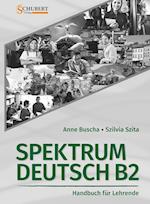 Spektrum Deutsch B2: Handbuch für Lehrende