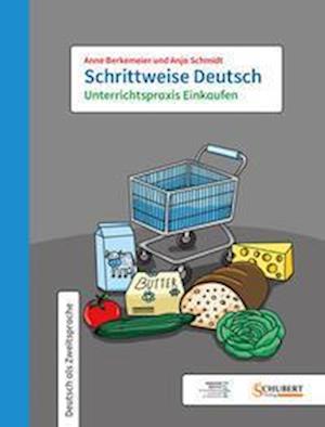 Schrittweise Deutsch / Unterrichtspraxis Einkaufen