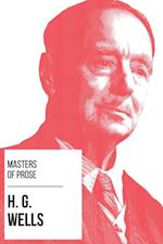 Masters of Prose - H. G. Wells