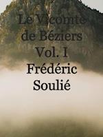 Le Vicomte de Béziers Vol. I