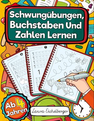 Schwungübungen, Buchstaben Und Zahlen Lernen Ab 4 Jahren