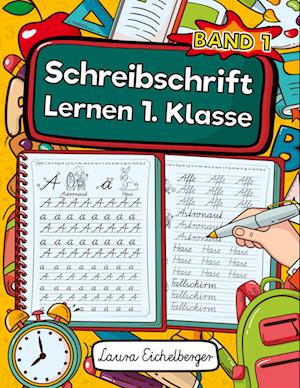 Schreibschrift Lernen 1. Klasse