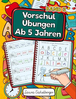 Vorschulübungen Ab 5 Jahren