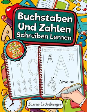 Buchstaben Und Zahlen Schreiben Lernen Für Kinder 2-4 Jahre