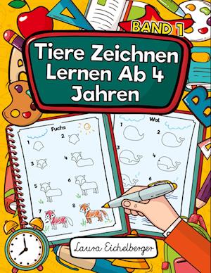 Tiere Zeichnen Lernen Ab 4 Jahren