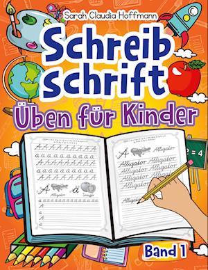 Schreibschrift Üben Für Kinder