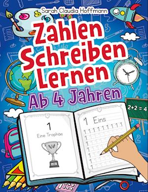 Zahlen Schreiben Lernen Ab 4 Jahren