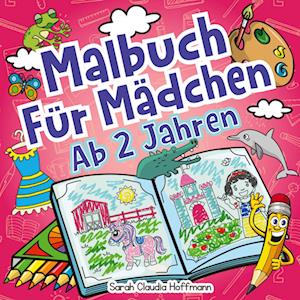 Malbuch Für Mädchen Ab 2 Jahren