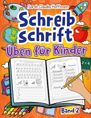 Schreibschrift Üben Für Kinder