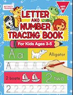 Letter And Number Tracing Book For Kids Ages 3-5