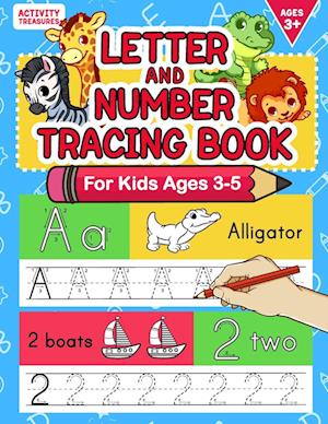 Letter And Number Tracing Book For Kids Ages 3-5