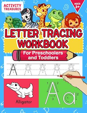 Letter Tracing Workbook For Preschoolers And Toddlers