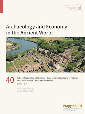 Cities, Resources and Religion ¿ Economic Implications of Religion in                Graeco-Roman Urban Environments