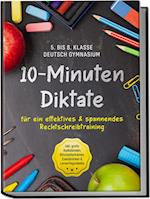 10-Minuten Diktate für ein effektives & spannendes Rechtschreibtraining | 5. bis 8. Klasse Deutsch Gymnasium | inkl. gratis Audiodateien, Blitzmerkerkästen, Eselsbrücken & Lernerfolgstabelle