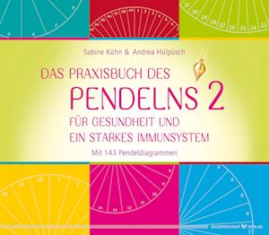 Das Praxisbuch des Pendelns 2