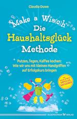 Die Haushaltsglück-Methode - Make a Wis(c)h