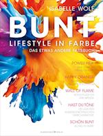 BUNT - Lifestyle in Farbe