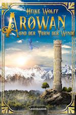 Arowan und der Turm der Winde