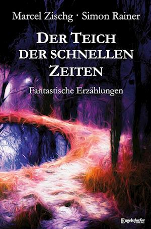 Der Teich der schnellen Zeiten