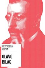 Mestres da Poesia - Olavo Bilac