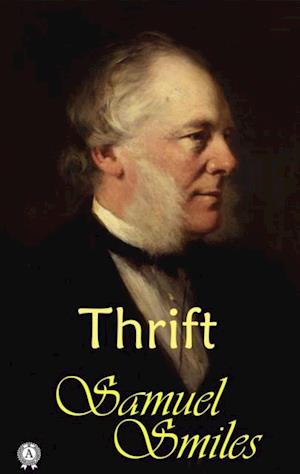 Samuel Smiles - Thrift