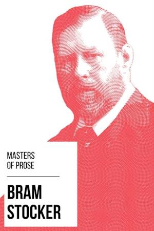 Masters of Prose - Bram Stoker