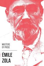 Masters of Prose - Emile Zola