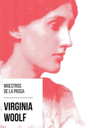 Maestros de la Prosa - Virginia Woolf