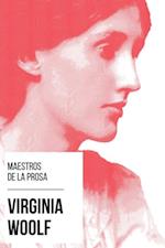 Maestros de la Prosa - Virginia Woolf