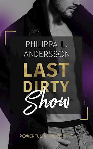 Last Dirty Show